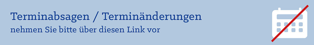Link zum Patientenportal für Terminabsagen oder Terminänderungen