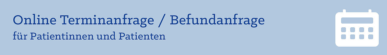 Link zum Patientenportal für Terminanfragen und Befundanfragen